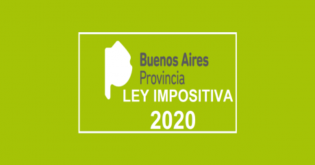 Ley Impositiva Provincia de Buenos Aires 2020